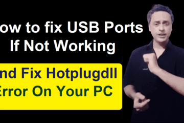 How to fix USB Ports if Not Working & Fix Hotplugdll Error On Your PC